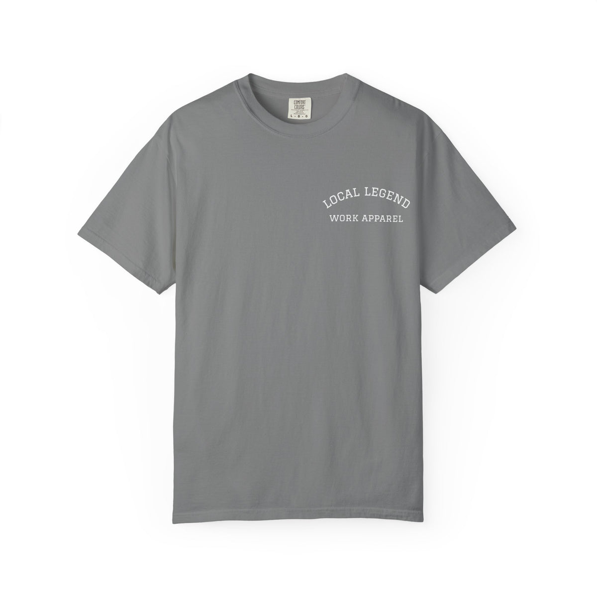 Workin to the Bone Local Legend Work Apparel T-Shirt