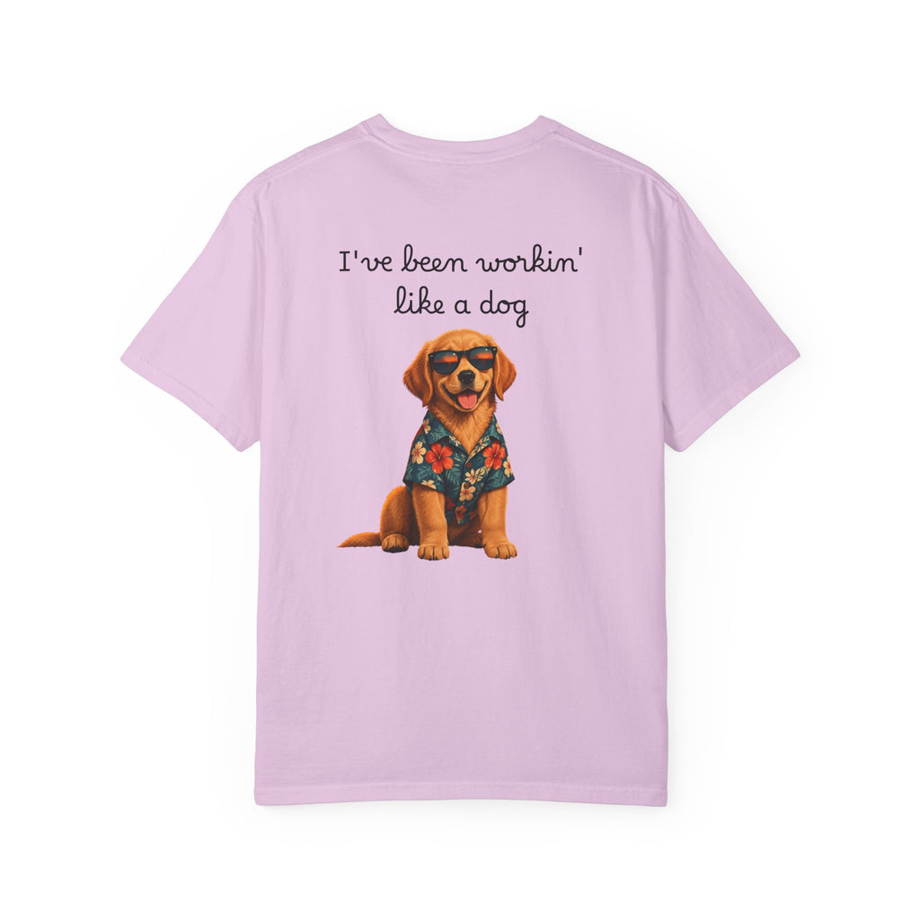 Workin' Like a Dog T-Shirt